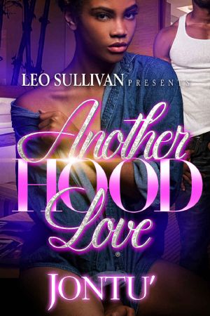 [Another Hood Love 01] • Another Hood Love